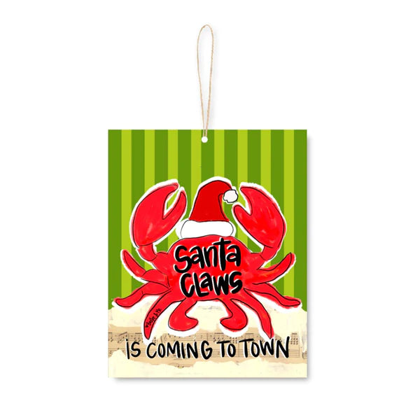 Baxter And Me Santa Claws is Coming to Town Ornament