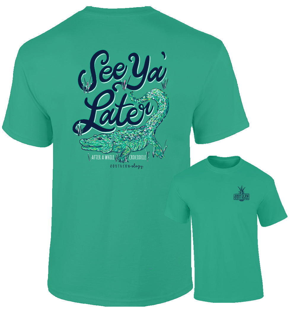 Green t-shirt with 'See Ya' Later' graphic design on a white background