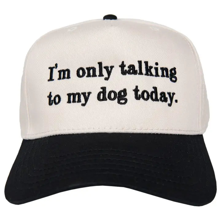 Katydid I'm Only Talking To My Dog Today Vintage Hat